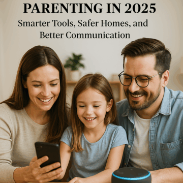 How AI Is Transforming Parenting in 2025: Smarter Tools, Safer Homes, and Better Communication